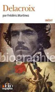 Delacroix (Folio Biographies)