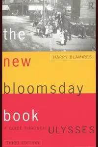 The new Bloomsday book : a guide through Ulysses