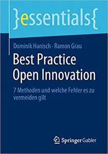 Best Practice Open Innovation: 7 Methoden und welche Fehler es zu vermeiden gilt