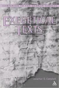 The Exegetical Texts