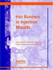 Hot Runners in Injection Moulds (Repost)