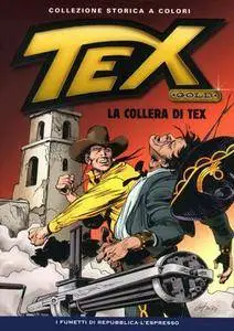 Tex Gold Collezione Storica a Colori 07 - La Collera di Tex