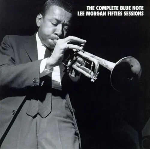 Lee Morgan - The Complete Blue Note Lee Morgan Fifties Sessions (1995)