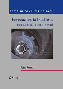 Introduction to Databases: From Biological to Spatio-Temporal (Repost)