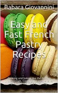 Easy and Fast French Pastry Recipes