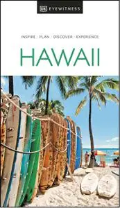 DK Eyewitness: Hawaii (DK Eyewitness Travel Guide)