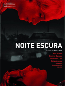 Noite Escura / In the Darkness of the Night (2004)