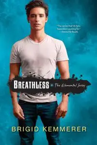 «Breathless» by Brigid Kemmerer