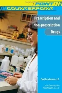 Prescription and Non-Prescription Drugs