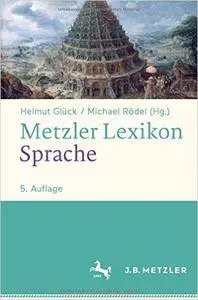 Metzler Lexikon Sprache, Auflage: 5