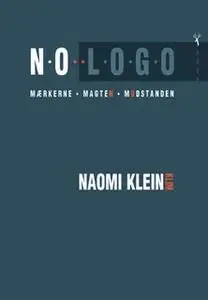 «No Logo» by Naomi Klein