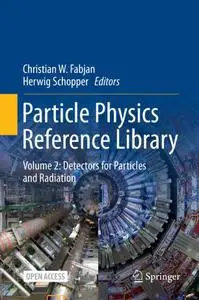 Particle Physics Reference Library Volume 2: Detectors for Particles and Radiation (Repost)