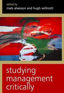 Studying Management Critically (repost)