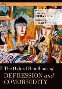 The Oxford Handbook of Depression and Comorbidity