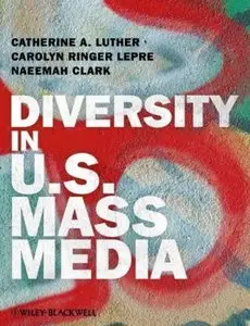 Diversity in U.S. Mass Media (repost)