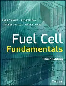 Fuel Cell Fundamentals, 3rd Edition