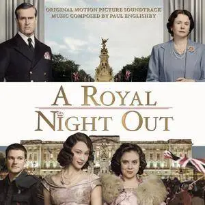 Paul Englishby - A Royal Night Out (2015)