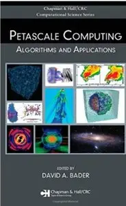 Petascale Computing: Algorithms and Applications [Repost]