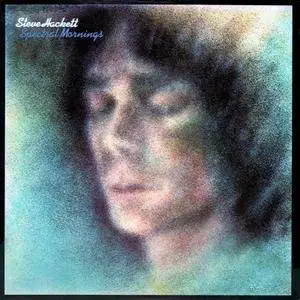 Steve Hackett - Spectral Mornings (1979) [Vinyl Rip 16/44 & mp3-320 + DVD] Re-up