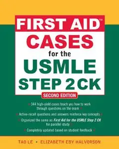 First Aid Cases for the USMLE Step 2 CK (2nd Edition)