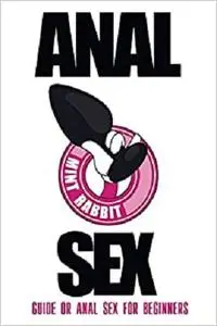 Anal Sex Guide: Anal Sex for Beginners