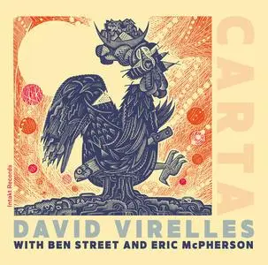 David Virelles, Ben Street & Eric McPherson - Carta (2023)