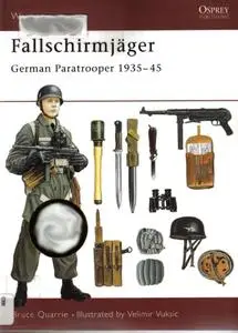 Fallschirmjäger: German Paratrooper 1935-45 (Warrior 38)