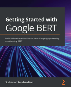 Getting Started with Google BERT [Repost]
