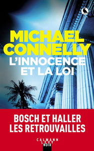 L'innocence et la loi - Michael Connelly