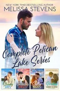 «Pelican Lake Trilogy» by Melissa Stevens