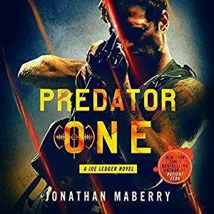 Predator One: A Joe Ledger Novel, Book 7 [Audiobook]