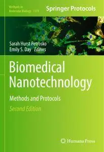 Biomedical Nanotechnology, Second Edition