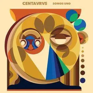 Centavrvs - Somos Uno (2018)
