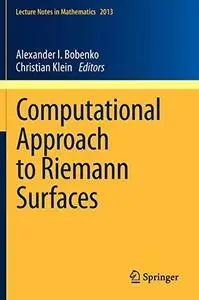 Computational approach to Riemann surfaces