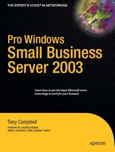 Pro Windows Small Business Server 2003 by Tony Campbell [Repost]