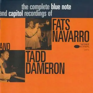 Fats Navarro and Tadd Dameron - The Complete Blue Note And Capitol Recordings (1947-49) {Blue Note 1995} [2cd]