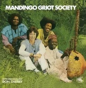 Mandingo Griot Society - Mandingo Griot Society (1978) [Reissue 1992]