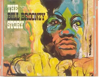 Big Bill Broonzy - The Bill Broonzy Story (1999)