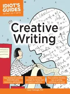 Creative Writing (Idiot's Guides)