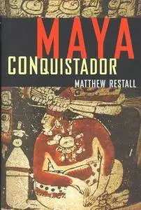 Maya Conquistador