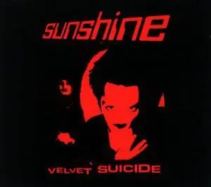 Sunshine - Velvet Suicide (1999) 