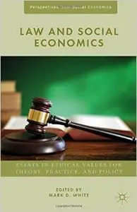 Law and Social Economics (Perspectives from Social Economics) (Repost)