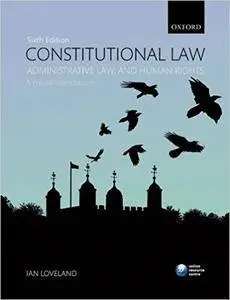 Constitutional Law, Administrative Law, and Human Rights: A critical introduction (Repost)