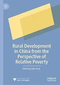 Rural Development in China from the Perspective of Relative Poverty