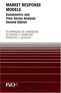 Market Response Models, Econometric and Time Series Analysis, Second Edition (International Series in Quantitative Marketing) b