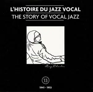 V.A. - The Story Of Vocal Jazz 1941-1953 [10CD Box Set] (2004)