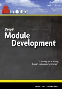 Lullabot - Drupal Module Development