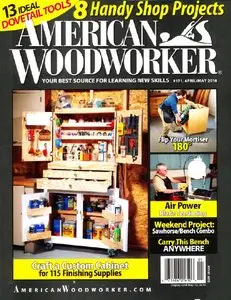 American Woodworker #171 - April/May 2014
