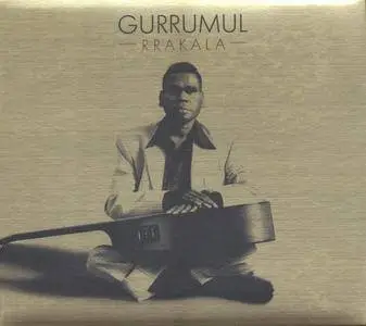 Gurrumul - Rrakala (2011) {Dramatico DRAMCD0076}