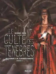 Le culte des ténèbres